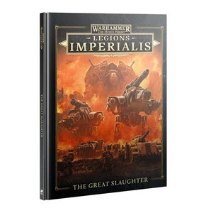 Picture of The Great Slaughter Book Legions Imperialis Warhammer