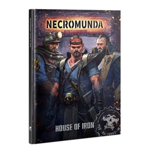 Picture of House of Iron Necromunda