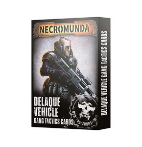 Picture of  Delaque Vehicle Gang Tactics Cards (2024) Necromunda Warhammer