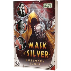 Picture of Mask of Silver: An Arkham Horror Novel