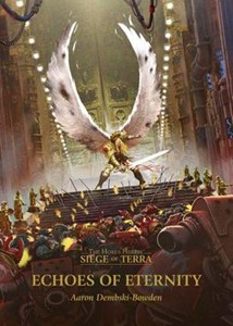 Picture of Siege Of Terra: Echoes Of Eternity Vol.7 (Hardback)