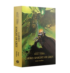 Picture of Garro: Knight of Grey (The Horus Heresy)