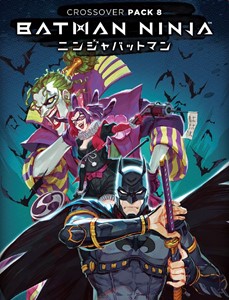 Picture of Batman Ninja DC Comics DBG Crossover Pack 8