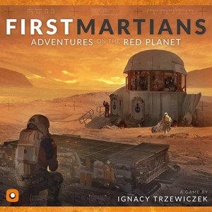 Picture of First Martians: Adventures on the Red Planet