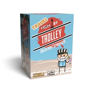 Picture of Trial By Trolley: Vacation Expansion